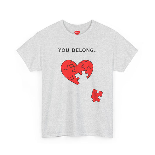 You Belong. Tee