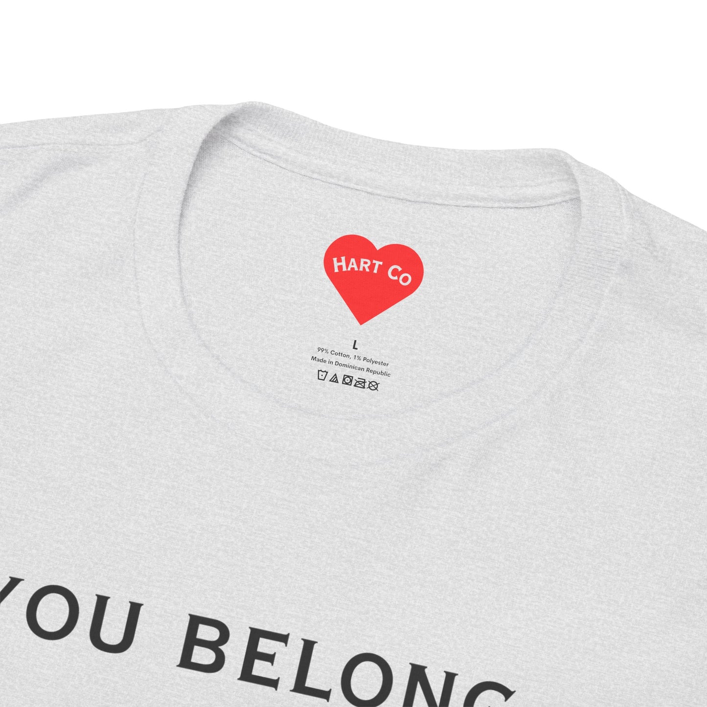 You Belong. Tee